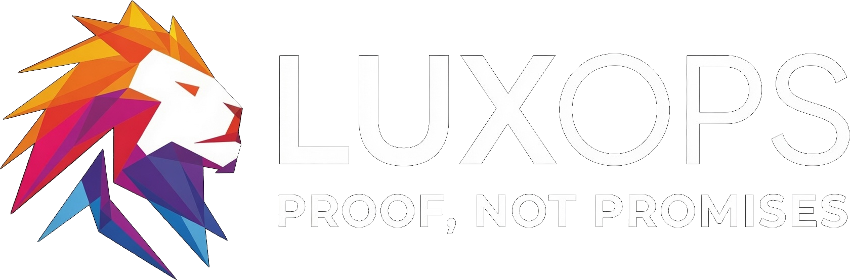 LuxOps — Proof, not promises